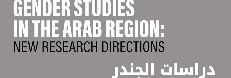 Gender Studies in the Arab Region: New Research Directions